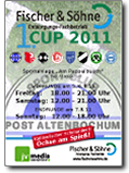FISCHER & SÖHNE-CUP 2011